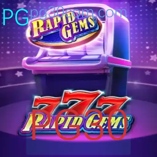 Descubra o Mundo de RapidGems777: Um Jogo de Estratégia com PG30